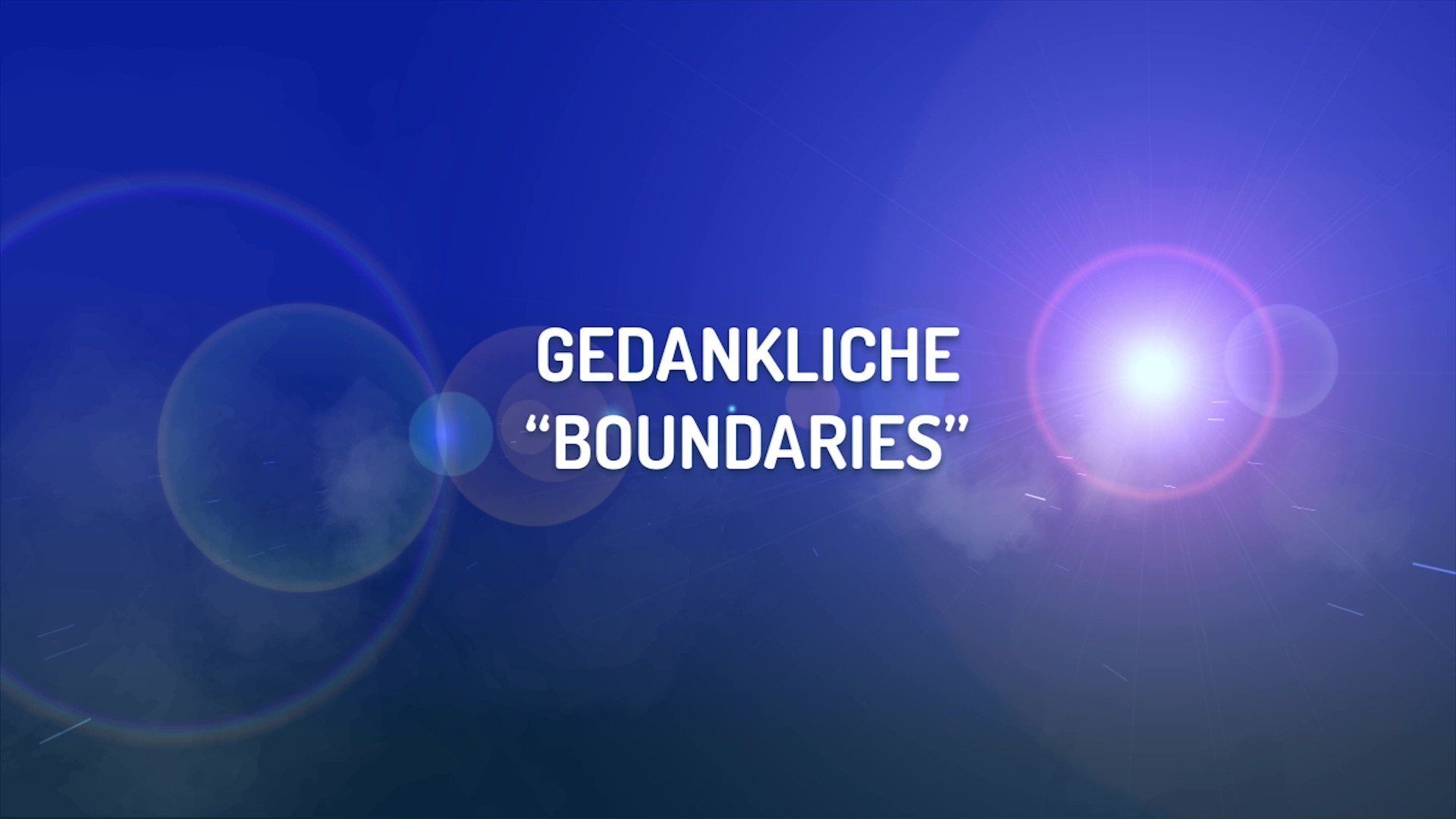 Gedankliche "Boundaries"