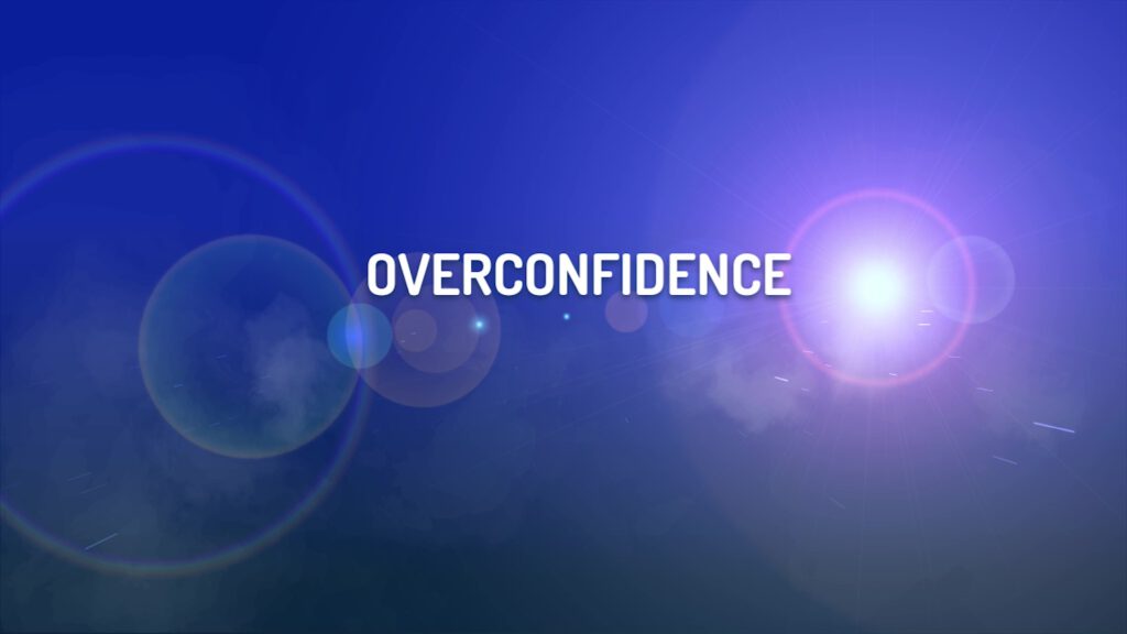 Overconfidence